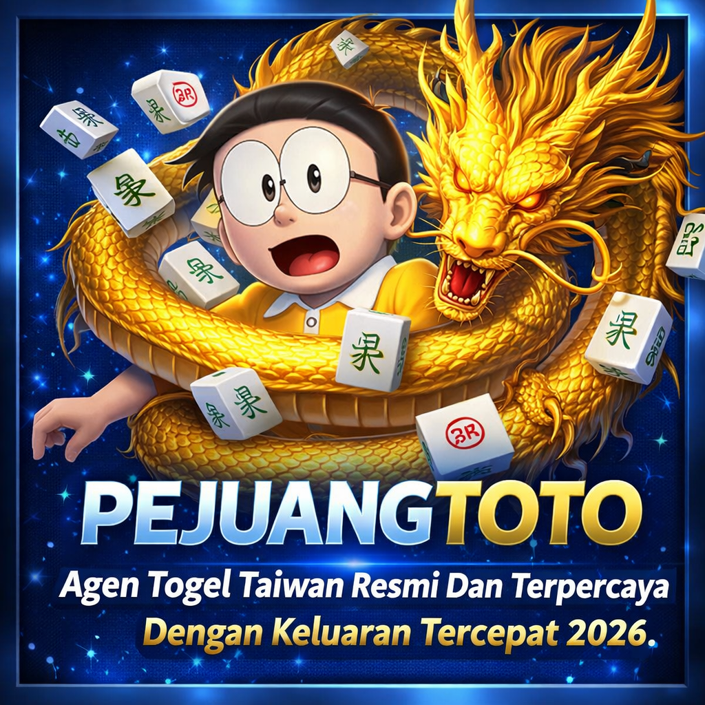 PEJUANGTOTO ✈️ Agen Togel Taiwan Resmi Dan Terpercaya Dengan Keluaran Tercepat 2026.